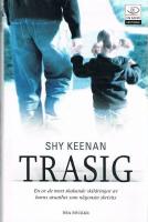 Trasig - En sann historia