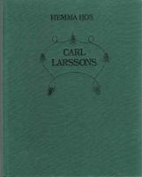 Hemma hos Carl Larssons