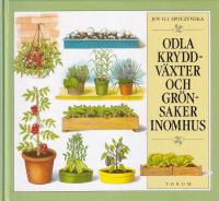 Odla kryddv&auml;xter...