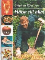 H&auml;lsa till alla!