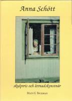 Anna Sch&ouml;tt : skulptris och levnadskonstn&auml;r