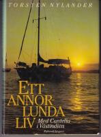 Ett annorlunda liv : med Cantella i V&auml;stindien