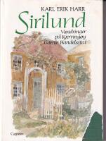 Sirilund : vandringer p&aring; Kjerring&oslash;y Gamle Handelssted