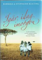 Ig&aring;r, idag, imorgon