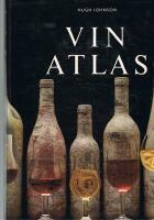 Vinatlas : en bok om vin och sprit fr&aring;n hela v&auml;rlden