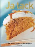 Ja tack: mat f&ouml;r diabetiker och alla andra