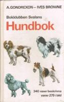 Bokklubben Svalans hundbok : 340 raser beskrivna varav 279 i bild