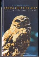 L&auml;rda ord f&ouml;r alla : Allm&auml;nvetenskaplig ordbok