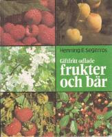 Giftfritt odlade frukter och b&auml;r