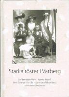 Starka r&ouml;ster i Varberg