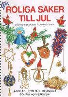 G&ouml;r roliga saker till jul