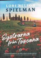 Systrarna fr&aring;n Toscana