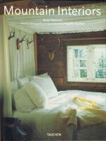 Mountain interiors - Int&eacute;rieurs des montagnes