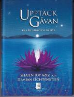 Uppt&auml;ck g&aring;van : det &auml;r d&auml;rf&ouml;r vi &auml;r h&auml;r