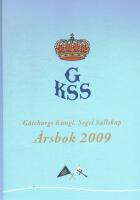 GKSS - Göteborgs Kungl. Segel Sällskap Årsbok 2009