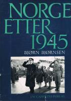 Norge under Haakon VII 1905-1945 / Norge etter 1945