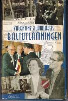 Baltutl&auml;mningen. Under Baltikums flagga. Dagboksanteckningar