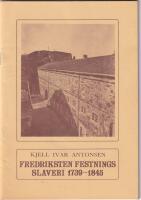 Fredriksten Festnings slaveri og arbeidsanstalt 1739-1845