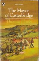 The mayor of Casterbridge