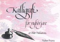 Kalligrafi f&ouml;r nyb&ouml;rjare