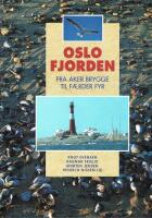 Oslofjorden : fra Aker brygge til F&aelig;rder fyr