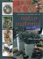 Kransar och annat fint av naturmaterial