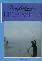 Flugfiskarens dr&ouml;mvatten