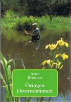 &Ouml;ringen i kvarndammen