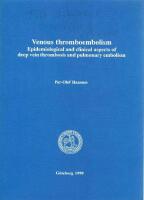 Venous thromboembolism. Epidemiological and clinical aspects of deep vein thrombosis and pulmonary embolism