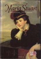 Maria Stuart - drottning utan krona
