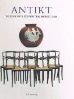 Antikt : Bukowskis experter ber&auml;ttar