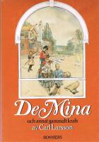 De mina och annat gammalt krafs