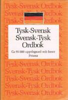 Tysk-svensk, svensk-tysk ordbok : [ca 95000 uppslagsord och fraser]