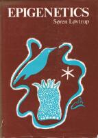 Epigenetics -  A Treatise on Theoretical Biology