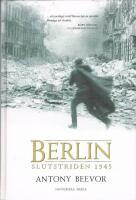 Berlin : slutstriden 1945