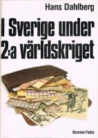 I Sverige under 2:a v&auml;rldskriget