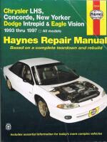 Chrysler LHS, Concorde, New Yorker, & Dodge Intr - Dodge Intrepid & Eagle Vision (93 - 97) Haynes Repair Manual