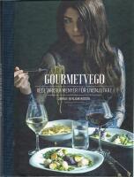Gourmetvego : vegetariska menyer f&ouml;r livsnjutare