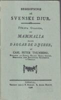 Beskrifning p&aring; Svenske Djur F&ouml;rsta Classen om Mammalia eller D&auml;ggande Djuren