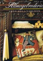 Allmogebroderier fr&aring;n hela v&auml;rlden