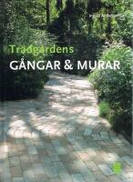 Tr&auml;dg&aring;rdens g&aring;ngar & murar