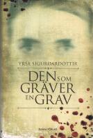 Den som gr&auml;ver en grav