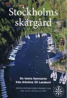Stockholms sk&auml;rg&aring;rd De b&auml;sta hamnarna fr&aring;n Arholma till Landsort