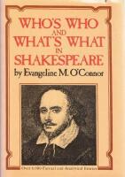 Who's Who and What's What in Shakespeare