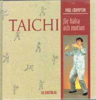 Taichi f&ouml;r h&auml;lsa o motion