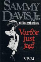 Varf&ouml;r just jag?