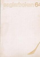 Seglarboken 64 - B&aring;tnytt ett urval av nya b&aring;tar och b&aring;ttyper