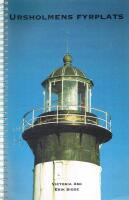 Ursholmens Fyrplats - Livet p&aring; Ursholmen