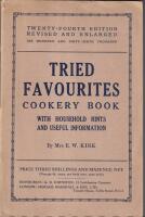 Tried favourites cookery book with household hints and useful information