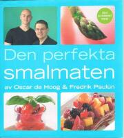 Den perfekta smalmaten